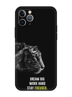 Dream Big Work Hard Embossed Soft Silicone Case for Apple Iphone 11 Pro