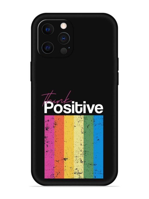 Think Positive Typography Embossed Soft Silicone Case for Apple Iphone 12 Pro Edge Zapvi