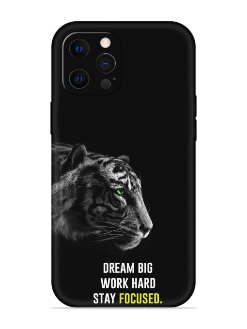 Dream Big Work Hard Embossed Soft Silicone Case for Apple Iphone 12 Pro