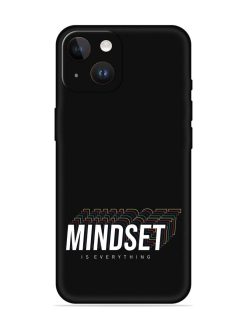 Mindset Everything Slogan Embossed Soft Silicone Case for Apple Iphone 14