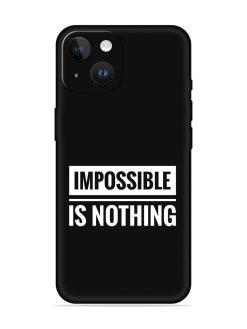 Impossible Is Nothing Embossed Soft Silicone Case for Apple Iphone 14