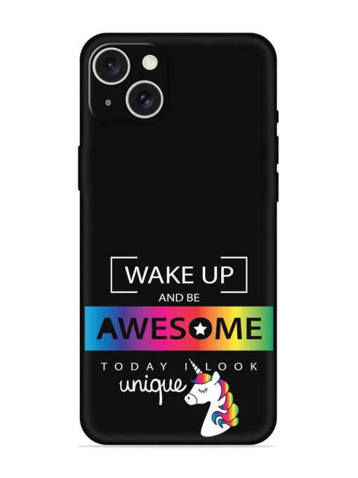 Inspirational Quote Unicorn Embossed Soft Silicone Case for Apple Iphone 15 Plus