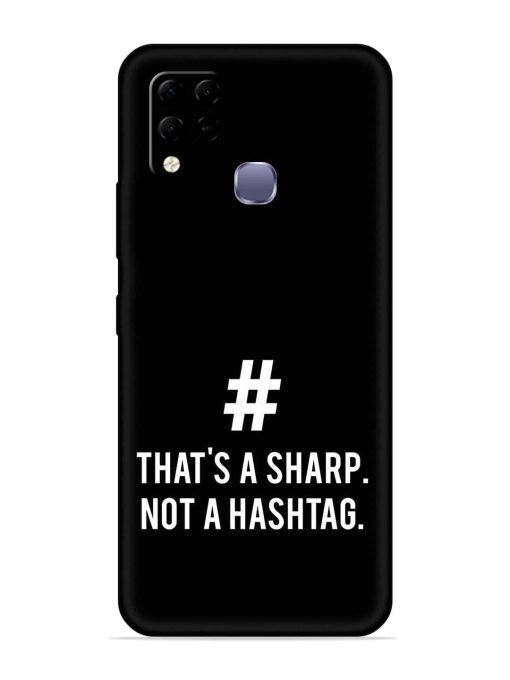 Thats Sharp Not Embossed Soft Silicone Case for Infinix Hot 10S