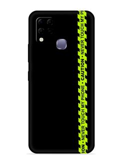 Never Touch My Phone Embossed Soft Silicone Case for Infinix Hot 10S