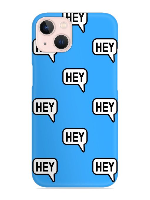 Hey Text Message Snap Case for Apple Iphone 14 Edge Zapvi