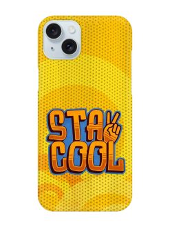 Stay Cool Snap Case for Apple Iphone 15 Plus