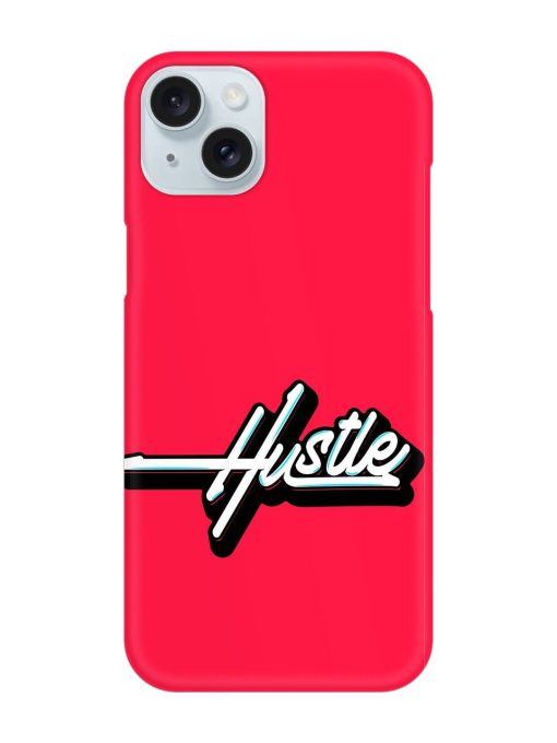 Hustle Snap Case for Apple Iphone 15 Plus Edge Zapvi