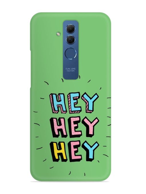 Hey Vector Cartoon Snap Case for Honor Mate 20 Lite