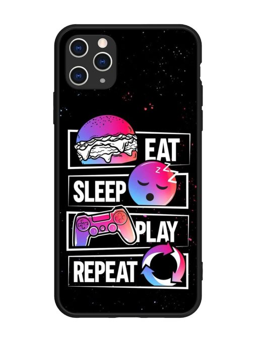 Eat Sleep Play Repeat Glossy Metal Phone Cover for Apple Iphone 11 Pro Max Edge Zapvi