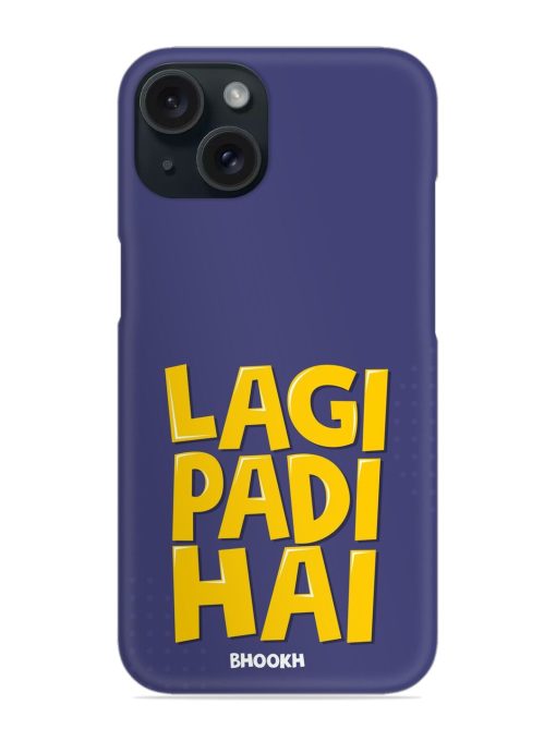 Lagi Padi Hai Snap Case