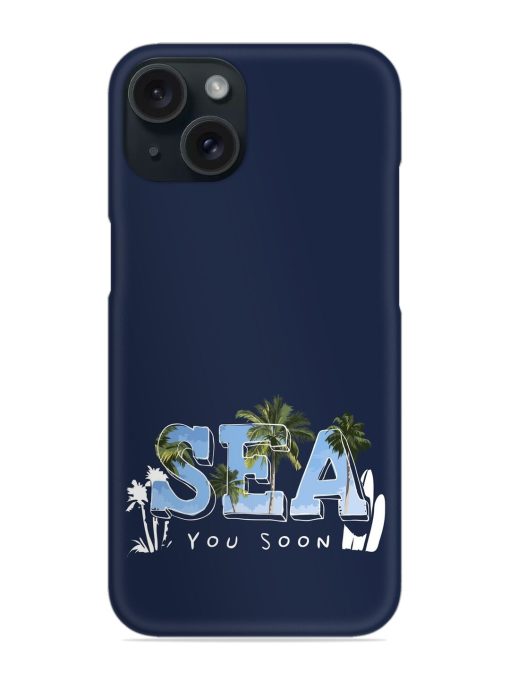 Sea You Soon Snap Case