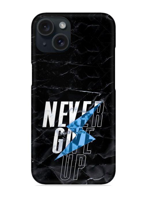 Never Give Up Snap Case