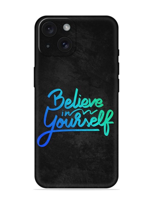 Believe In Yourself Soft Silicone Case