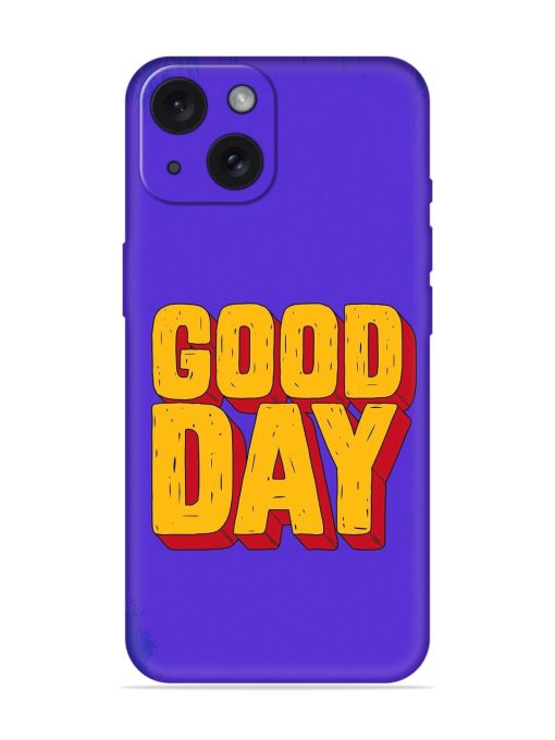 Good Day Soft Silicone Case