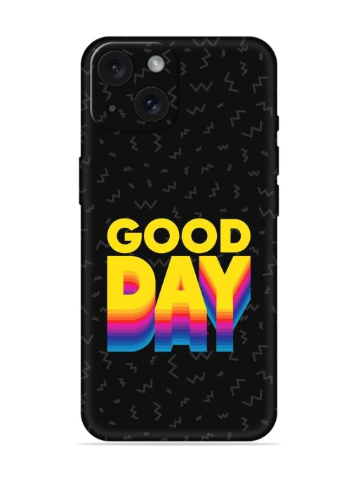 Good Day Soft Silicone Case