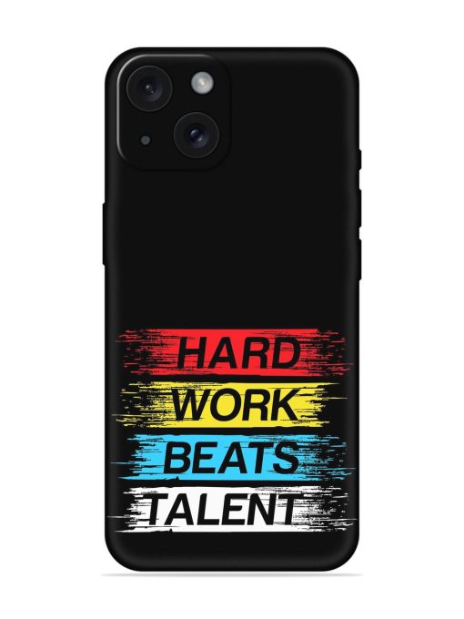 Hard Work Beats Soft Silicone Case