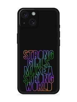 Strong Girls Make Soft Silicone Case