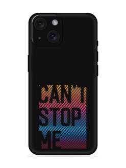 Can'T Stop Me Soft Silicone Case