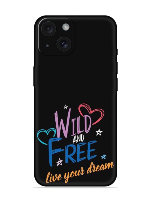 Wild Free Live Soft Silicone Case