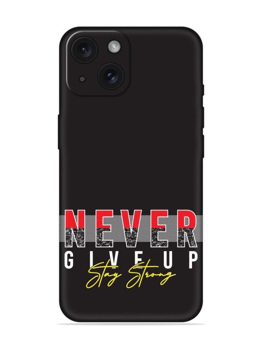 Never Give Typography Soft Silicone Case