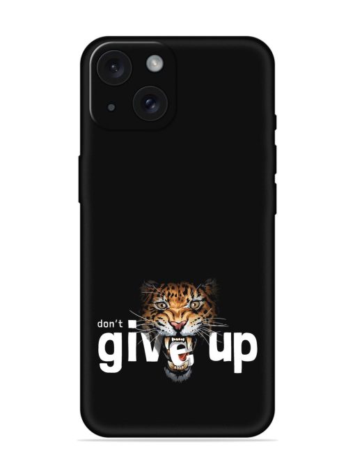 Don'T Give Slogan Soft Silicone Case