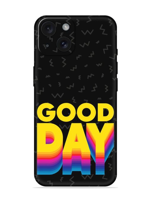 Good Day Soft Silicone Case