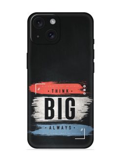 Think Big Always Soft Silicone Case