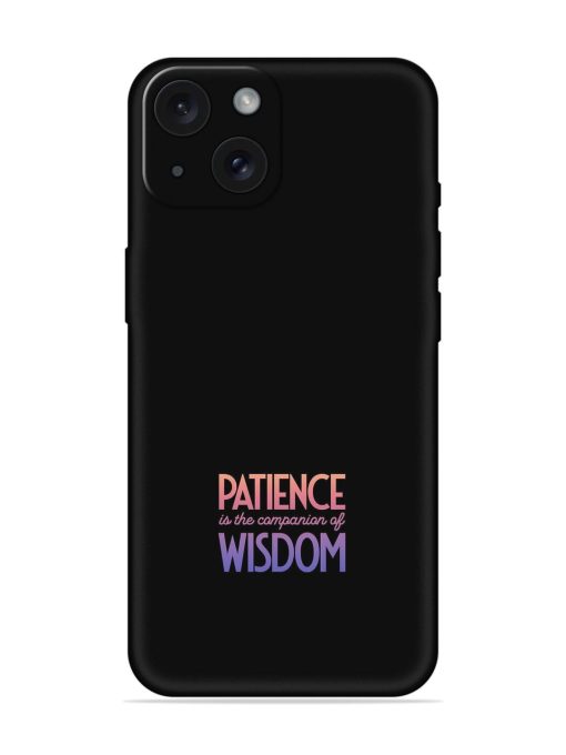 Patience Is The Soft Silicone Case